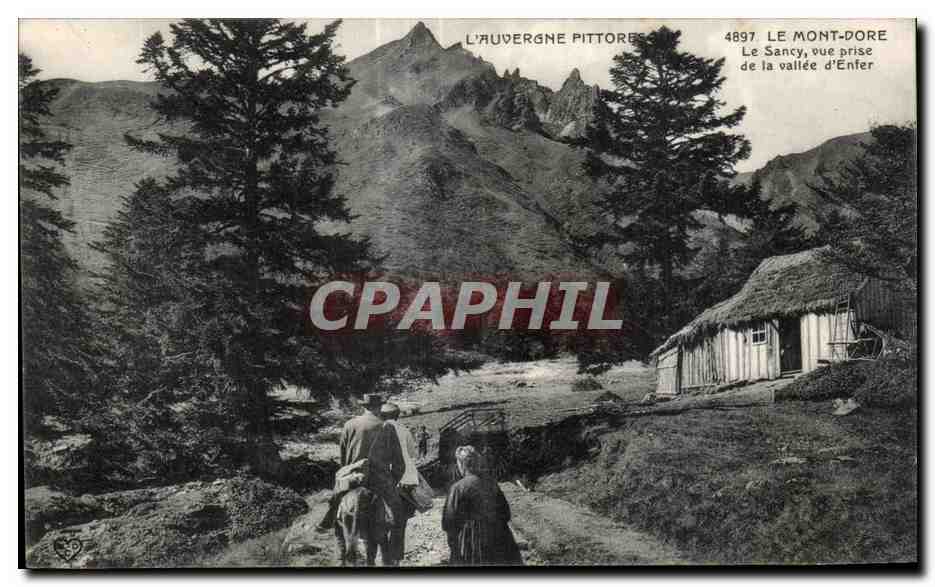 CPA Le Mont Dore Le Sancy vue prise de la vallee d Enfer 