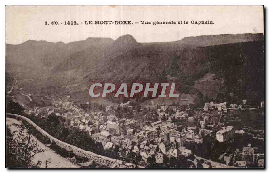CPA Le Mont Dore Vue generale et le Capucin