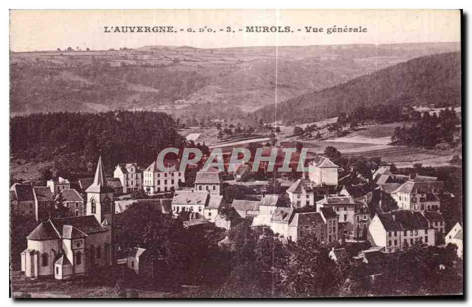 Murols — Vue générale — L'Auvergne, a.d.o. 3
