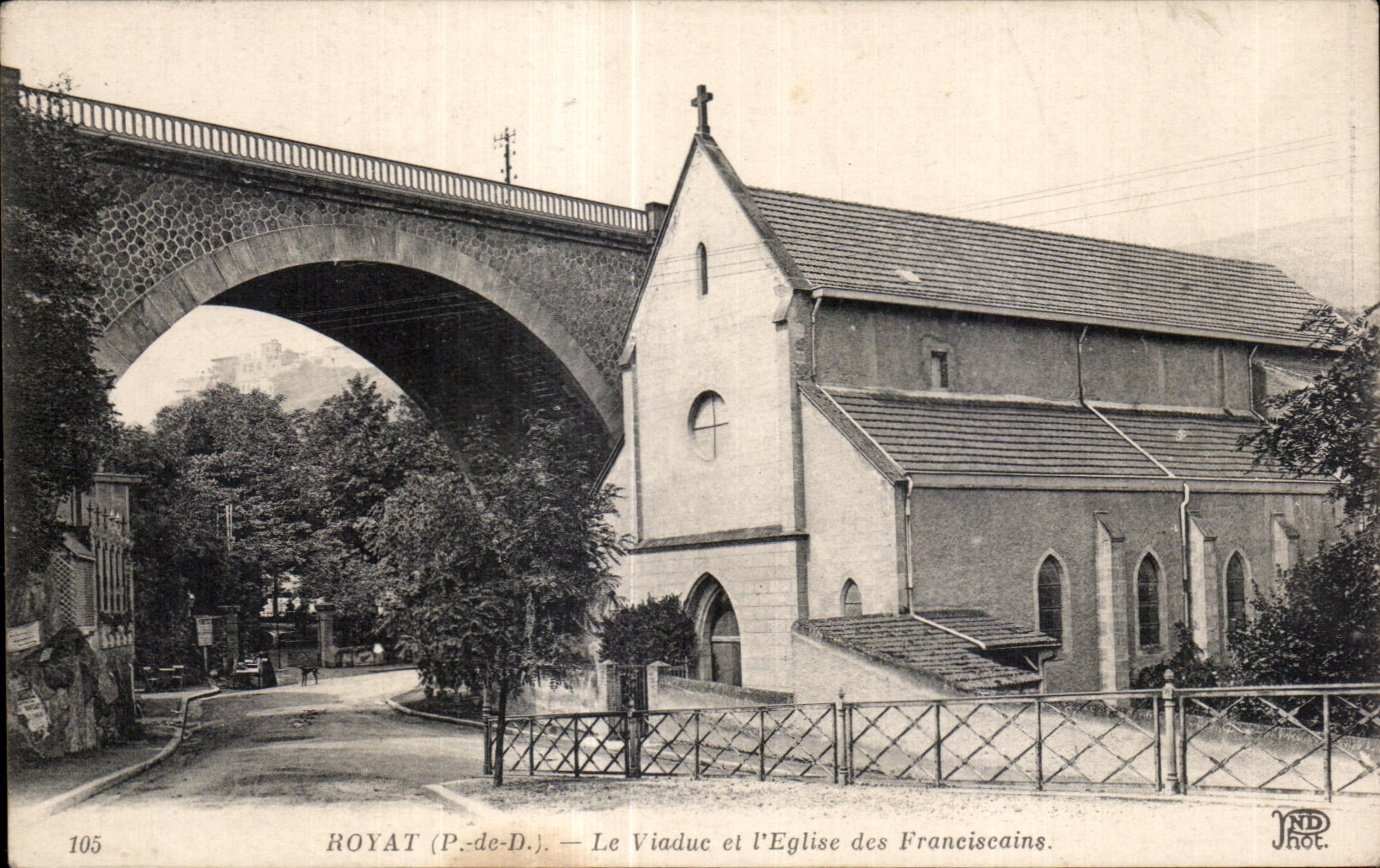 Royat les Bains - Le Viaduc et l Eglise des Franciscains - CPA 