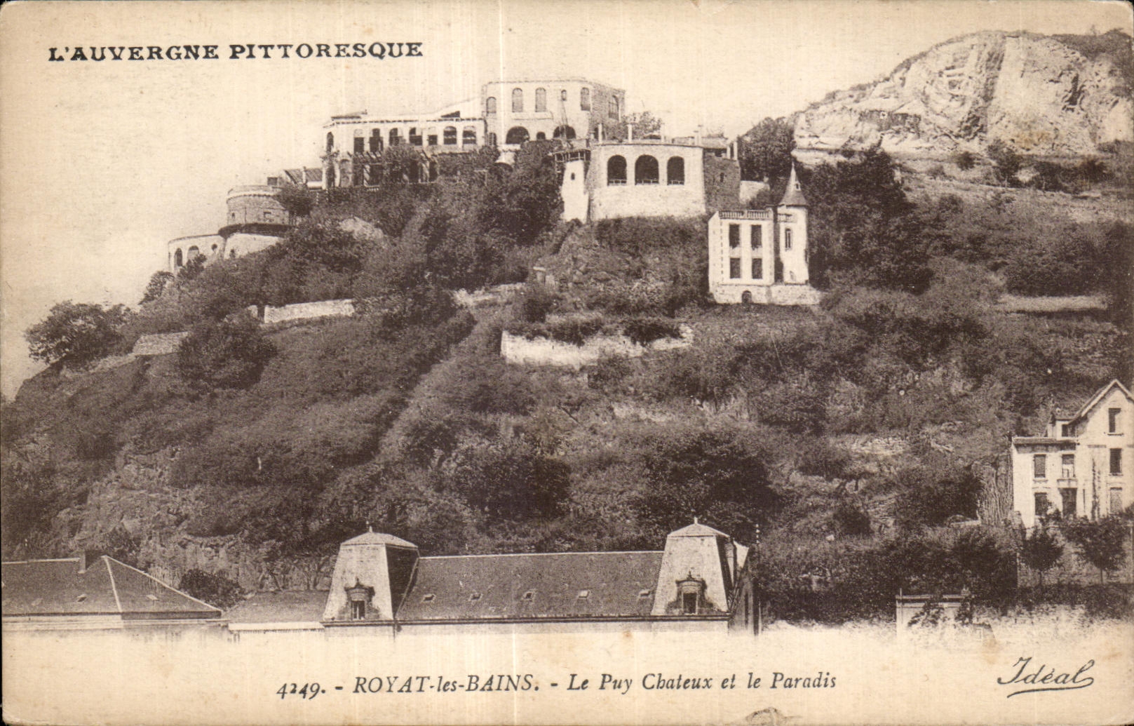 Royat les Bains - Le Puy Chateux et le Paradis - CPA 
