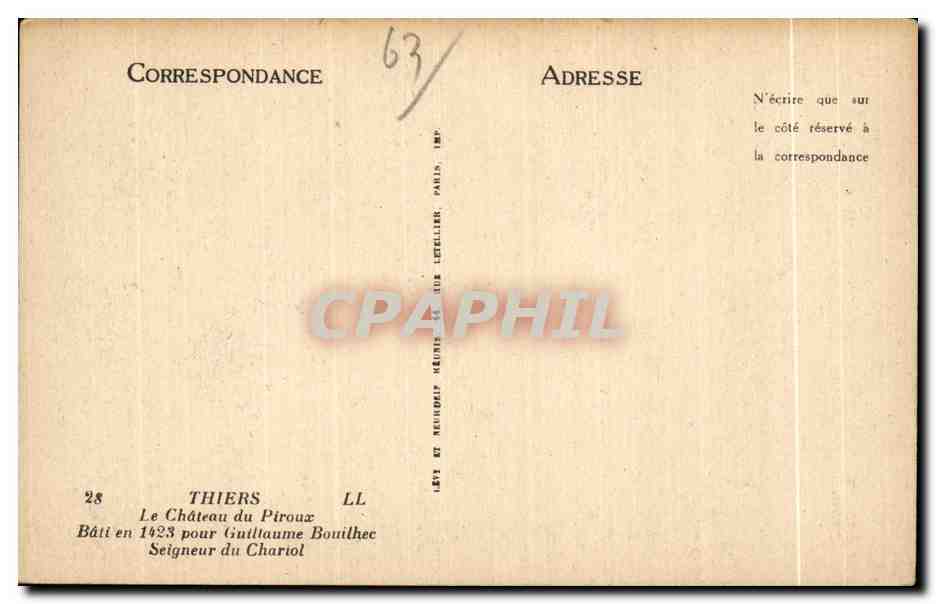 CPA Thiers Le Chateau du Piroux Bati en 1423 pour Guillaume Bouithec Seigneur du Chariol — Rückseite