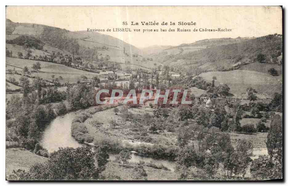 La Vallée de la Sioule — Environs de Lisseul, vue prise au bas des Ruines de Château-Rocher — série 85