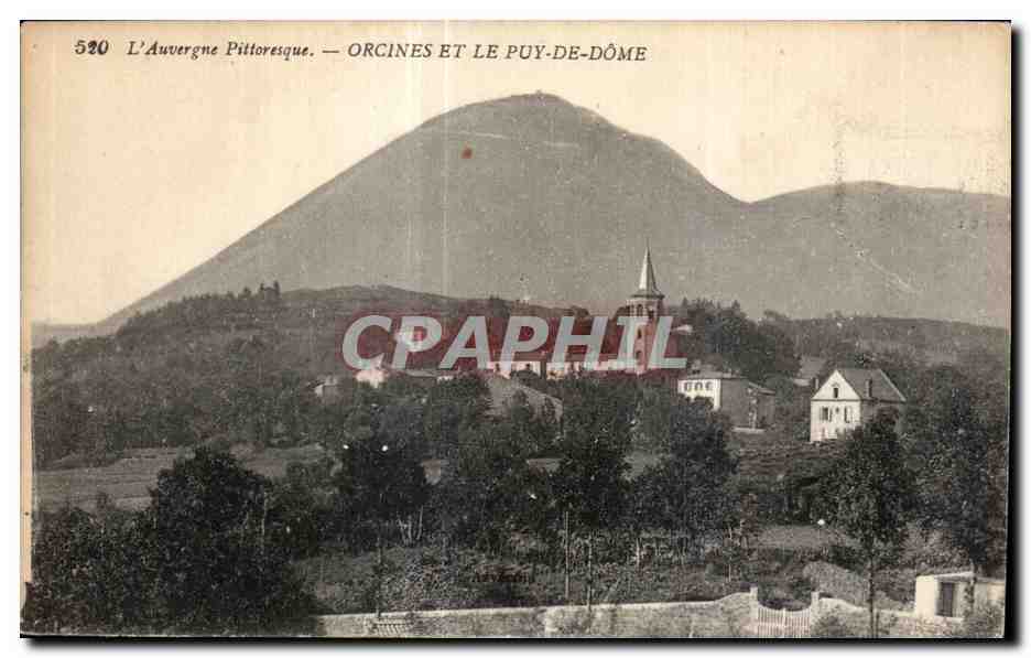 Orcines et le Puy-de-Dôme — L'Auvergne Pittoresque — n°520