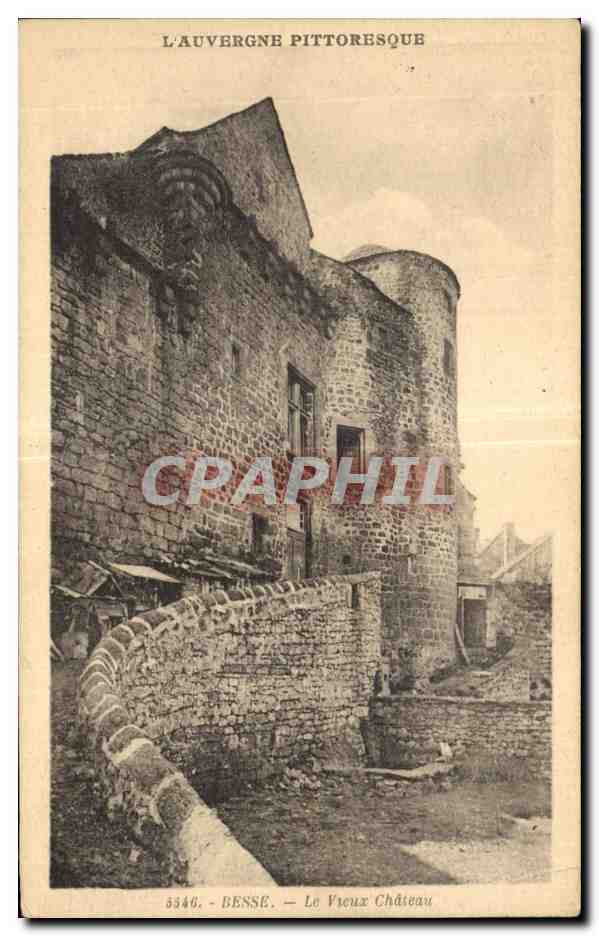 Besse - Das alte Schloss — L'Auvergne Pittoresque, Nr. 5346