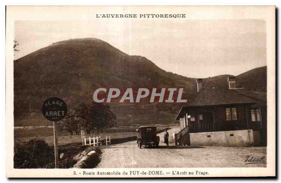 L'Auvergne pittoresque — Route Automobile du Puy-de-Dôme — L'Arrêt au Péage