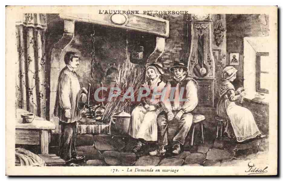 L'Auvergne Pictoresque — La Demande en mariage — Ideal, n° 173