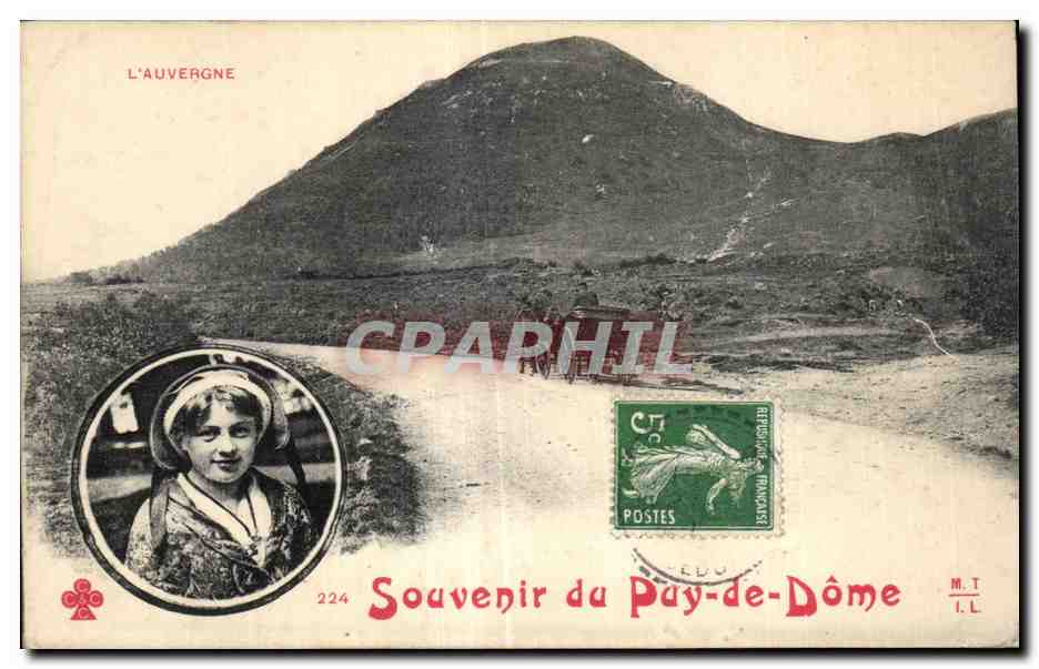 L'Auvergne — Montagne du Puy-de-Dôme — Souvenir du Puy-de-Dôme, éditeur M.T. I.L., n° 224