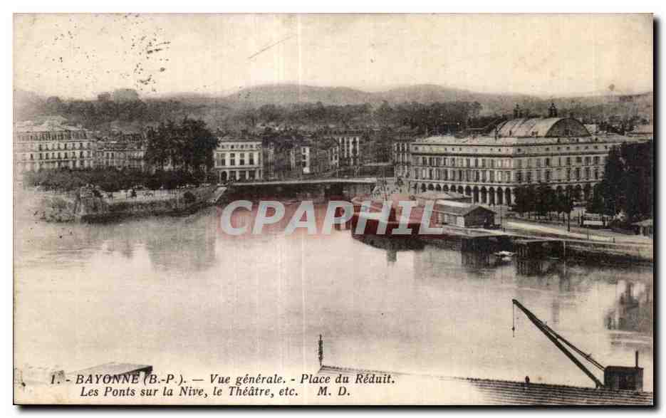 CPA Bayonne (B P ) Vue generale place du Reduit Les Ponts sur la nive le theatre 