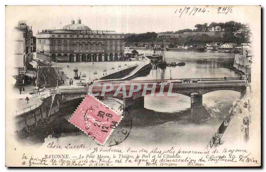 Bayonne — Le Pont Mayou, le Théâtre, le Port et la Citadelle — Phot. N.D. Baizers