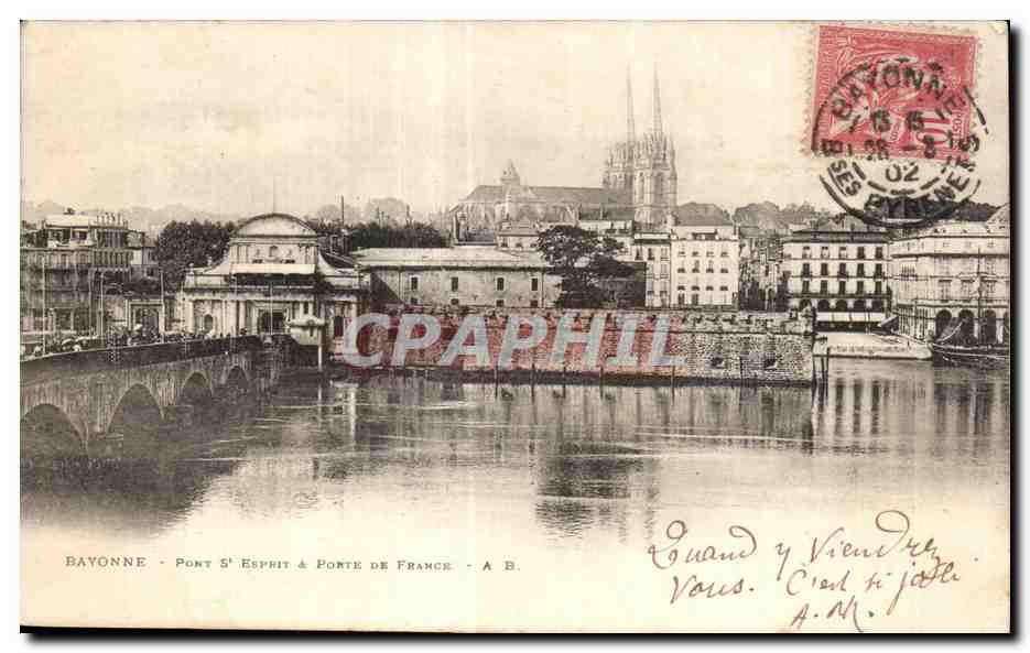 Bayonne - Pont Saint-Esprit & Porte de France - A.B.