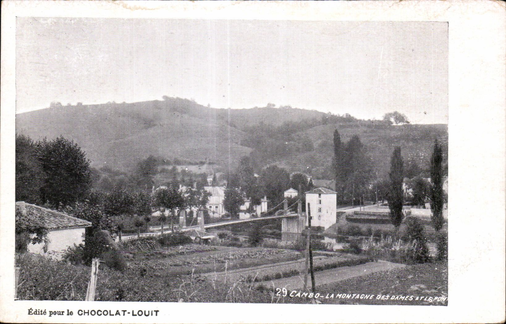 Cambo-la-Montagne des Dames et le Pov — vue panoramique — Édité pour le Chocolat-Louit, n°29