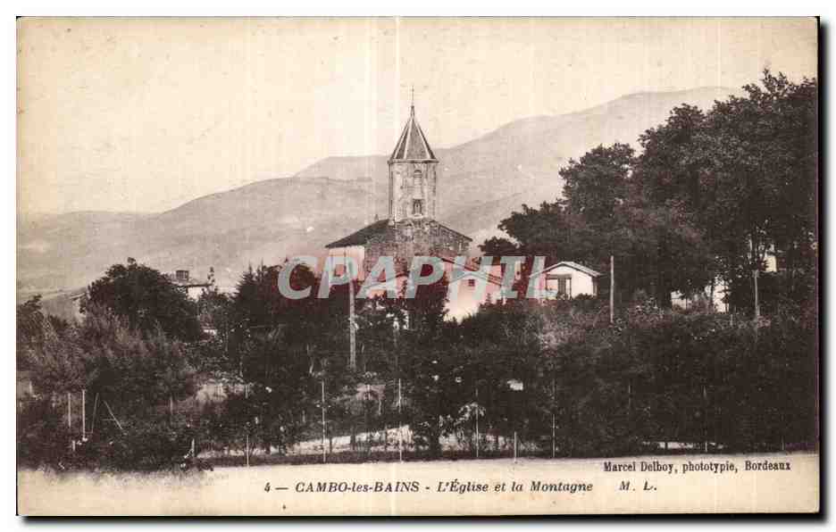 CAMBO-les-BAINS - L'Église et la Montagne — Marcel Delboy, phototypie, Bordeaux