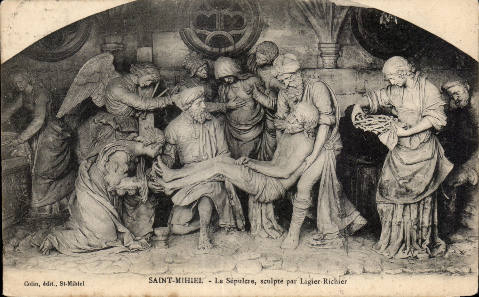 Saint-Mihiel — Le Sépulcre sculpté par Ligier-Richier — Colin, édit. St-Mihiel