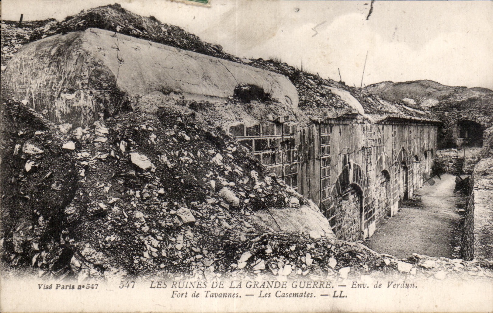 Les Ruines de la Grande Guerre — Fort de Tavannes — Les Casemates — Env. de Verdun — Visé Paris n°547