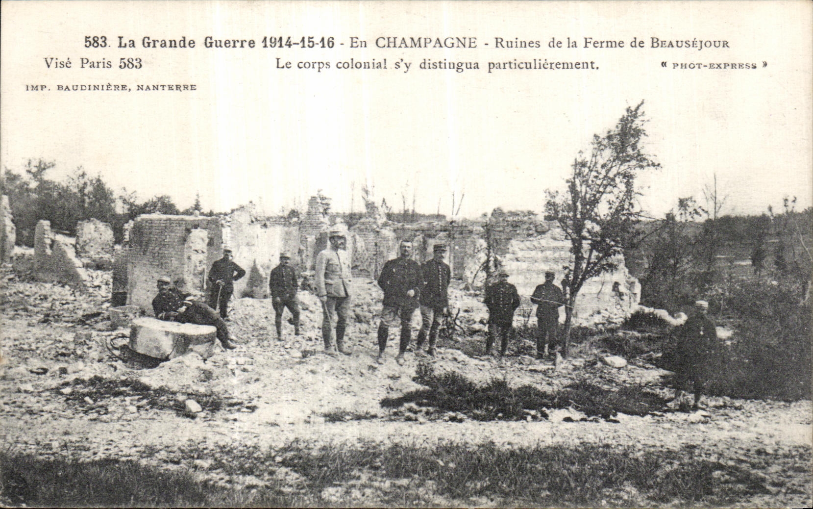 Ruines de la Ferme de Beauséjour — Champagne — Corps colonial s'y distingua particulièrement — Phot-Express