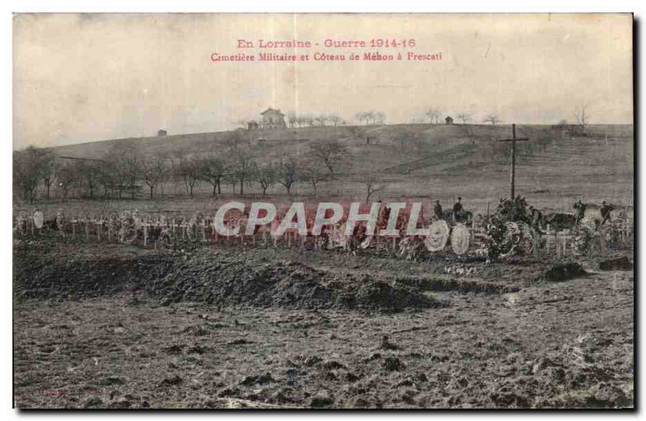 Cimetière Militaire et Côteau de Méhon à Frescati — En Lorraine - Guerre 1914-16