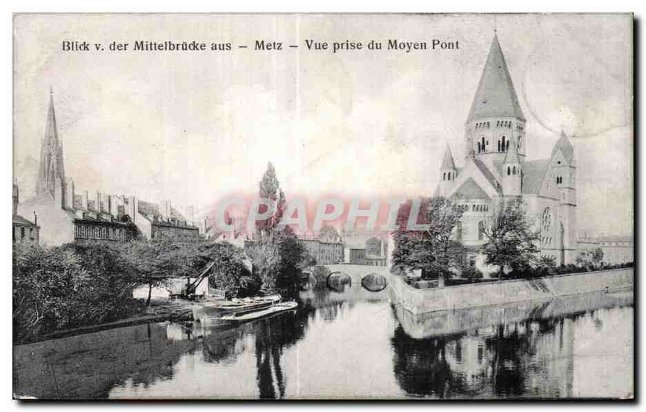 CPA Metz Vue prise du moyen pont