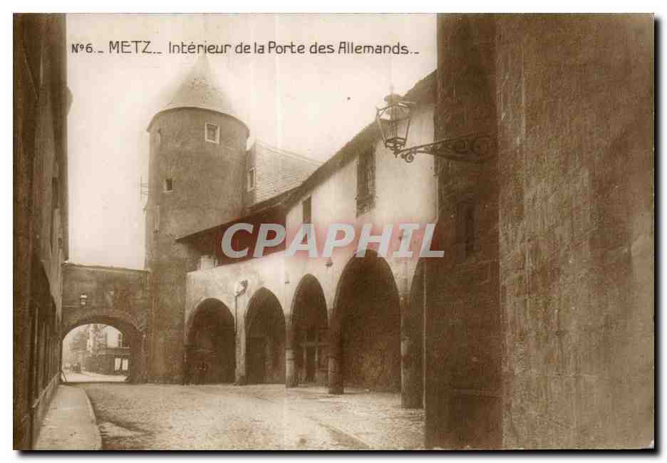 Metz - Interieur de la Porte des Allemands - CPA 