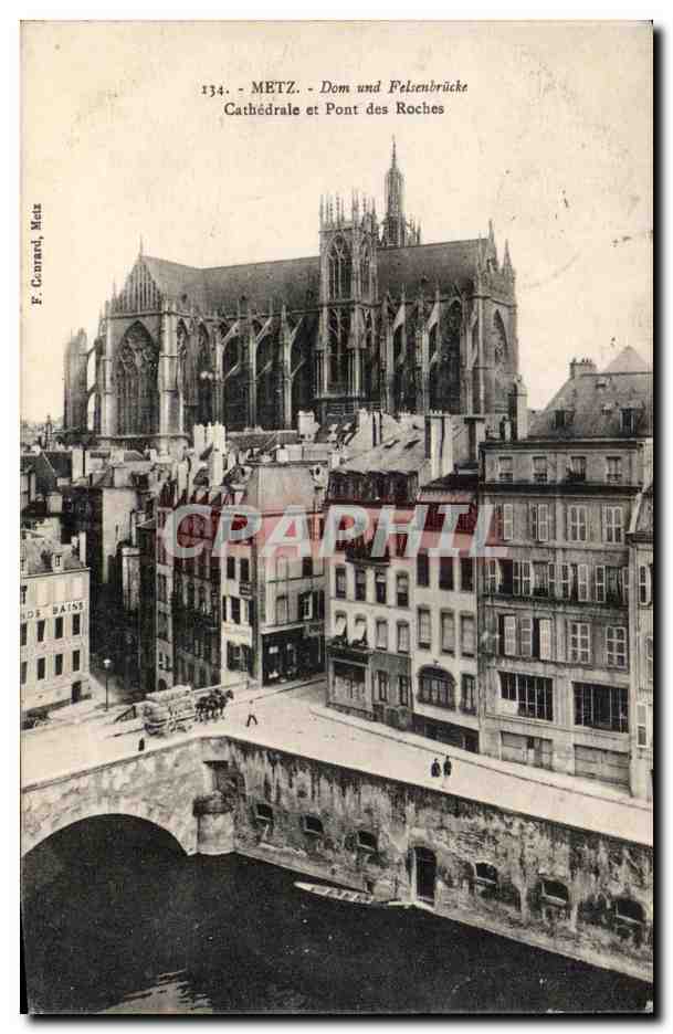 Metz - Cathedrale et Pont des Roches - CPA 
