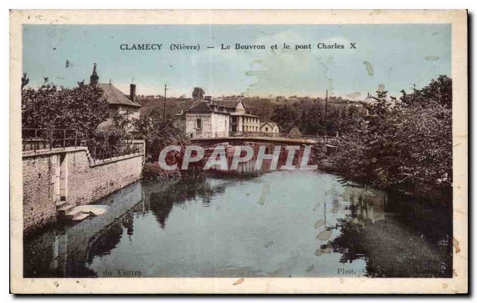 Clamecy - Le Beuvron - Pont Charles X - CPA 