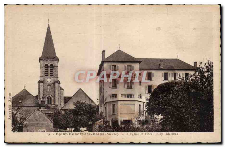CPA (Nievre) St Honore les Bains L Eglise et Hotel Jolly Maribes