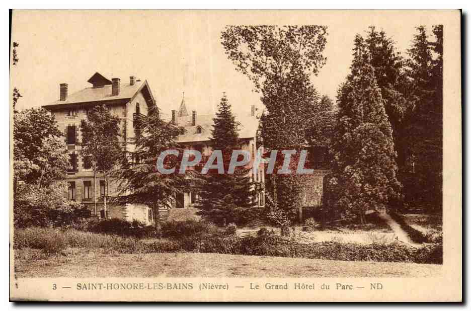 CPA Nievre Saint Honore Les Bains Le Grand du Parc ND