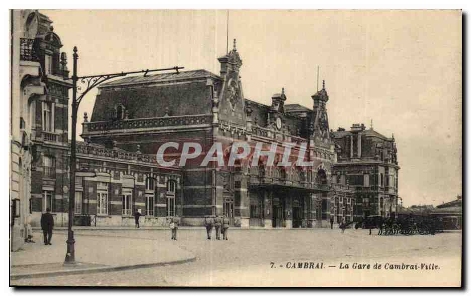 CPA Cambrai La Gare de Cambrai Ville