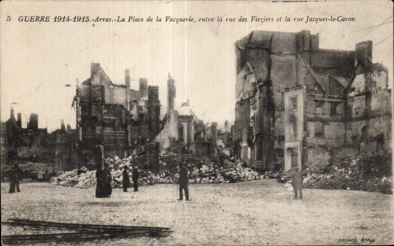 Arras - Guerre 1914 1915 - La Place de la Vacquerie - CPA Militaria 
