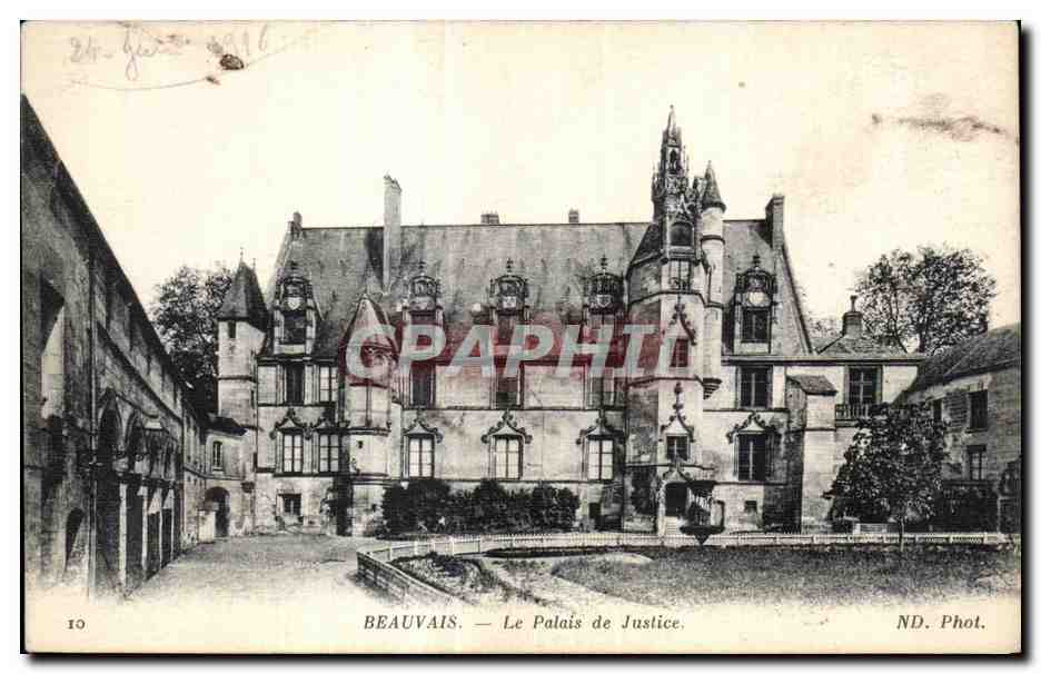 Beauvais — Le Palais de Justice — ND. Phot.