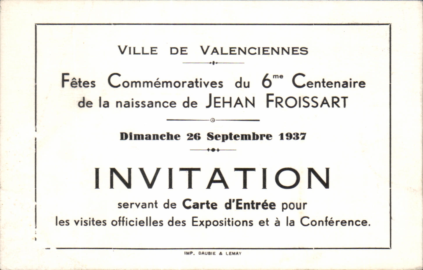 CArton inviations Valenciennes Ville De Fetes Commemoratives du Centenaire de la naissance de Jehan Froissart 