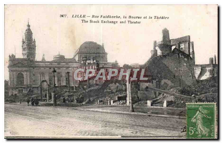 CPA Lille Rue Faidherhe la bourse et le Theatre The Stock Exchange and Theater Militaria 
