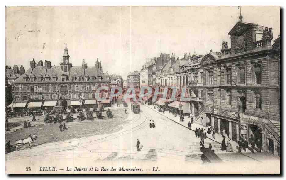CPA Lille La Bourse et la Rue des Manneliers