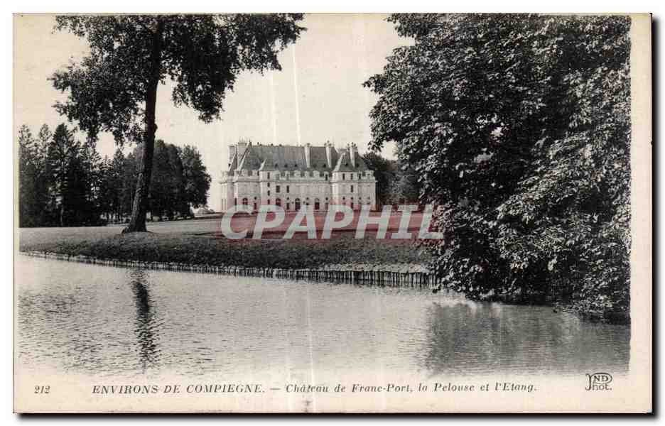 Environs de Compiègne — Château de Franc-Port, la Pelouse et l'Étang — JND HOT, n°212