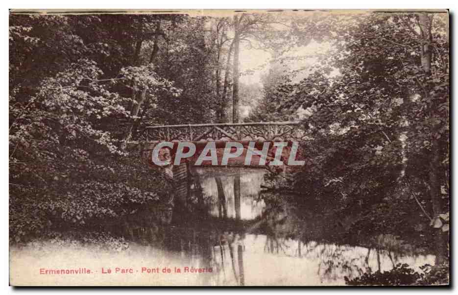 CPA Ermenonville La Parc Pont de la reverie