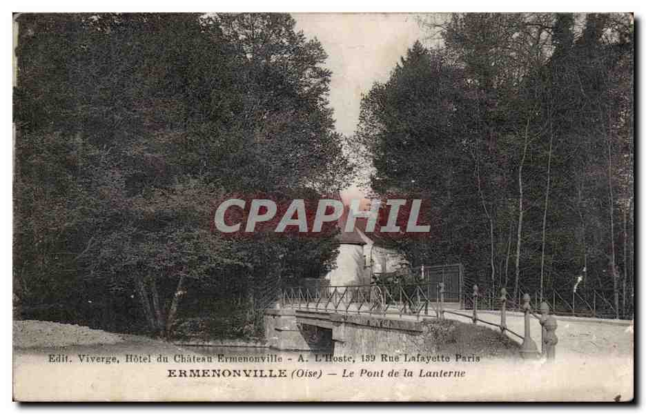 CPA Ermenonville (Oise) Le Pont de la Lanterne