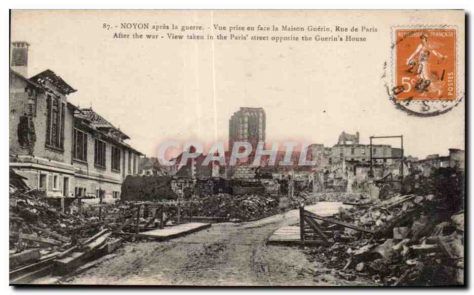 CPA Noyon apres la guerre Vue prise en face la Maison Guerin Rue de Pris After the war View taken in the Paris street 