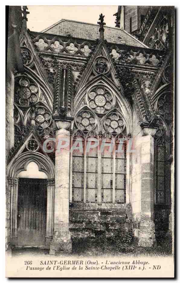 CPA Saint Germer(Oise) L ancienne Abbaye Passage de l Eglise de La Sainte Chapelle (XIIIe s)
