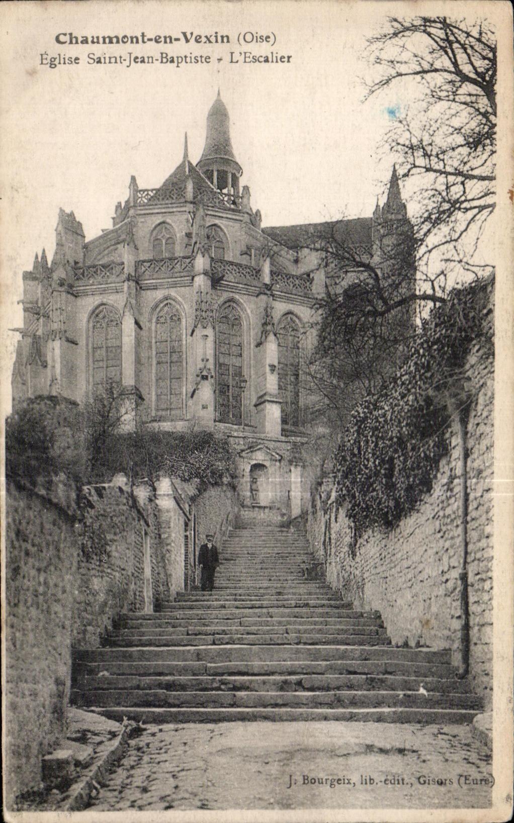 Chaumont-en-Vexin (Oise) — Église Saint-Jean-Baptiste • L'Escalier — J. Bourgeix, lib.-édit., Gisors (Eure)
