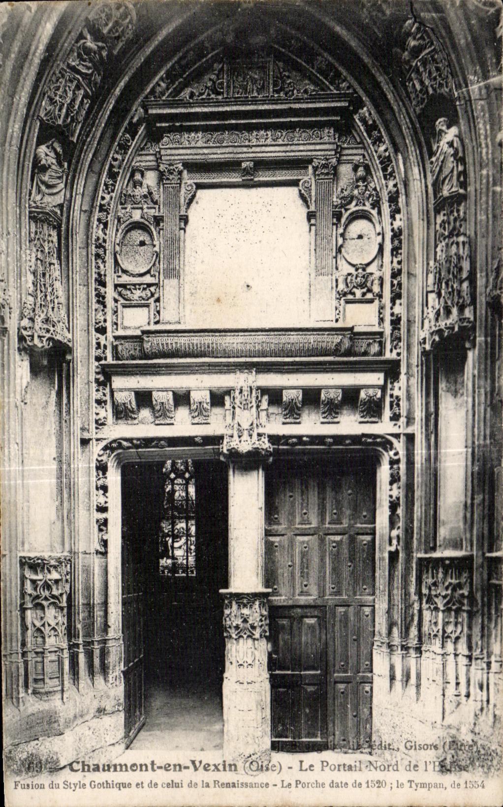 Chaumont-en-Vexin (Oise) — Le Portail Nord de l'Église — Fusion du Style Gothique et de celui de la Renaissance — Éditeur Gisore (Paris) — N° 60
