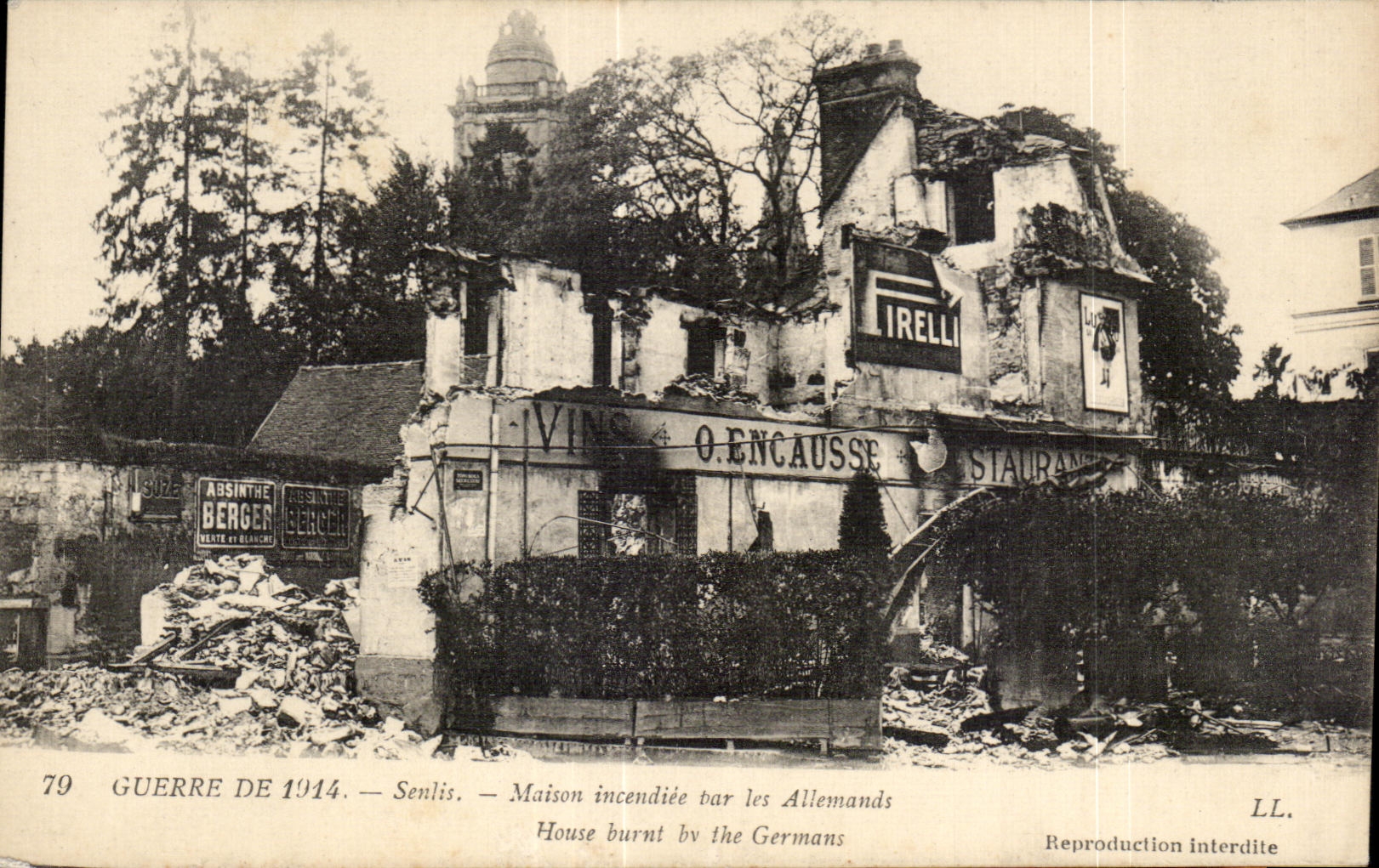 Senlis — Maison incendiée par les Allemands — LL. n°79