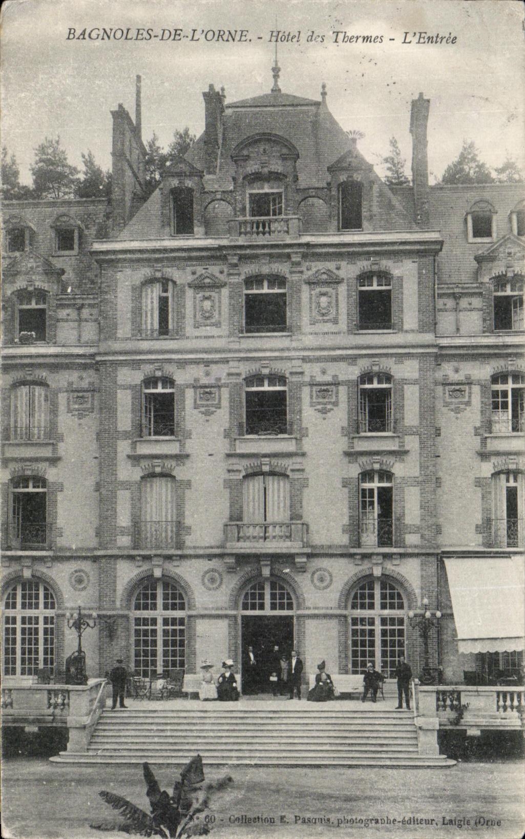 CPA Bagnoles De L Orne Hotel des Thermes L Entree