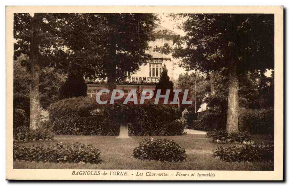 CPA Bagnoles De L Orne Les Charmettes Fleurs et Tonnelles