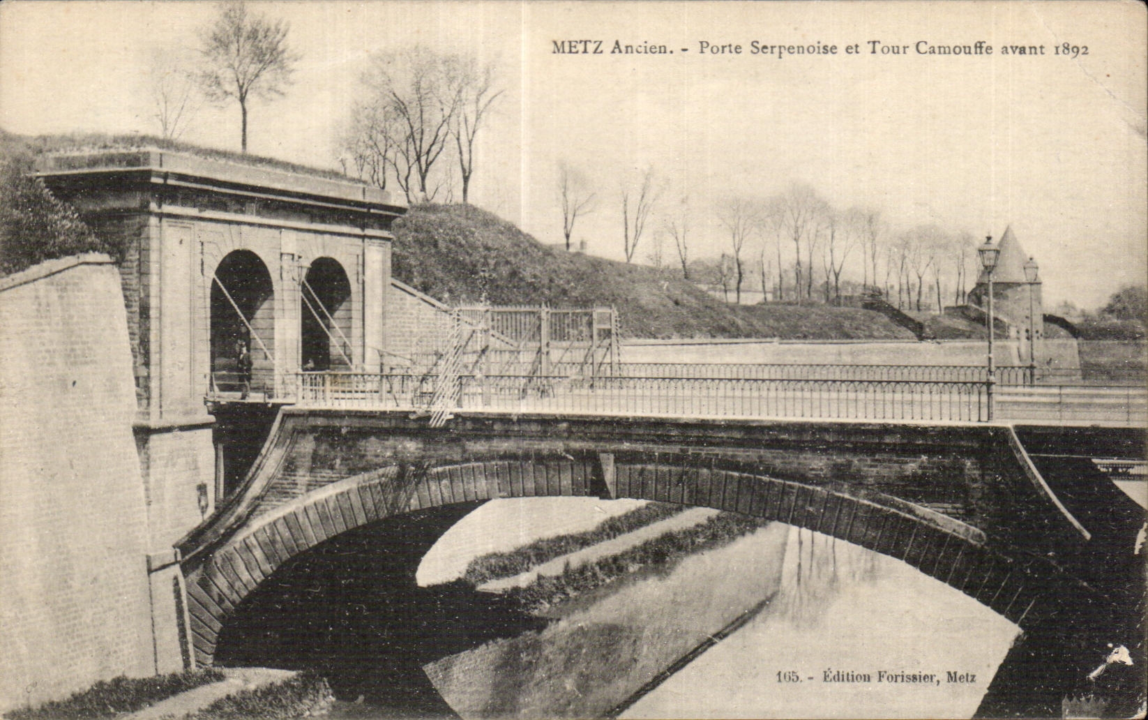 CPA Metz Ancien Porte Serpenoise et Tour Camouffie avant