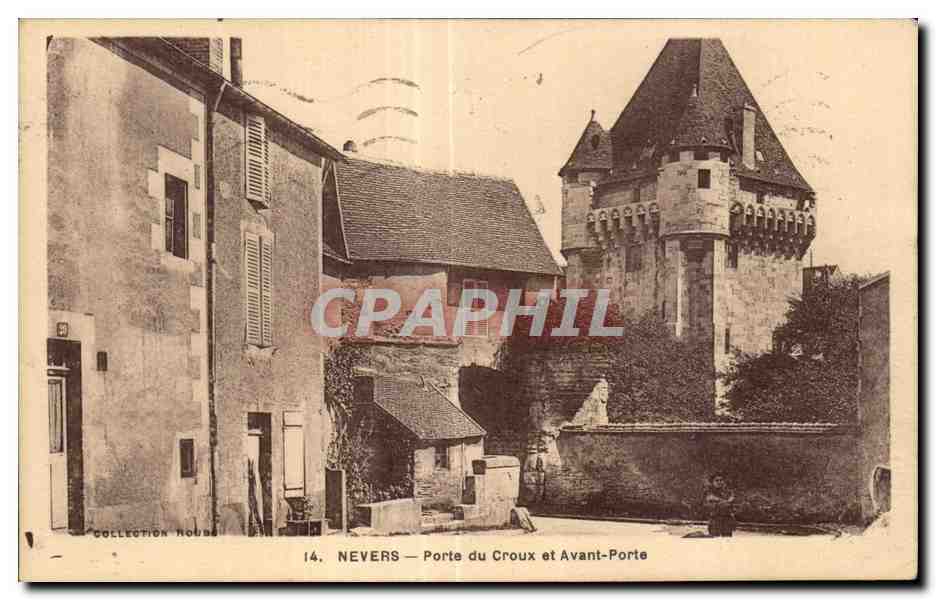 CPA Nevers Porte du Croux et Avant Porte