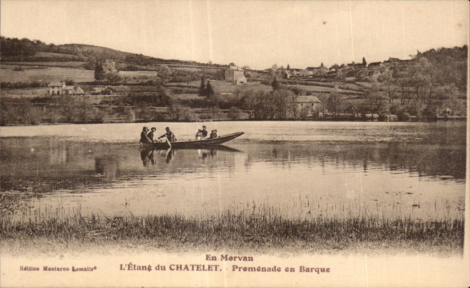 L'Étang du CHATELET - Promenade en Barque — En Morvan, Édition Montaron-Lamaitre