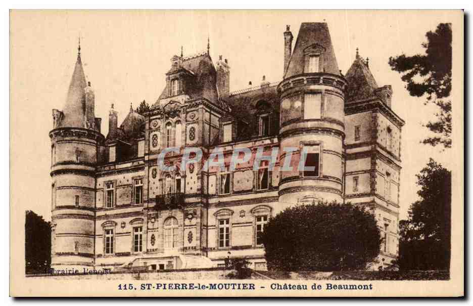 CPA St Pierre le Moutier Chateau de Beaumont