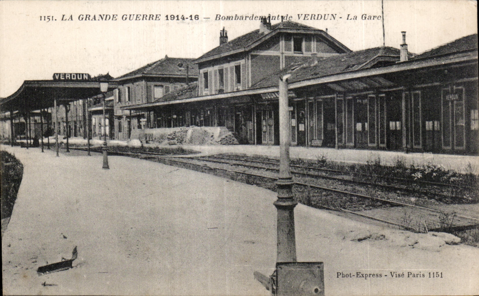 CPA La Grande Guerre Bombardement de Verdun La Gare