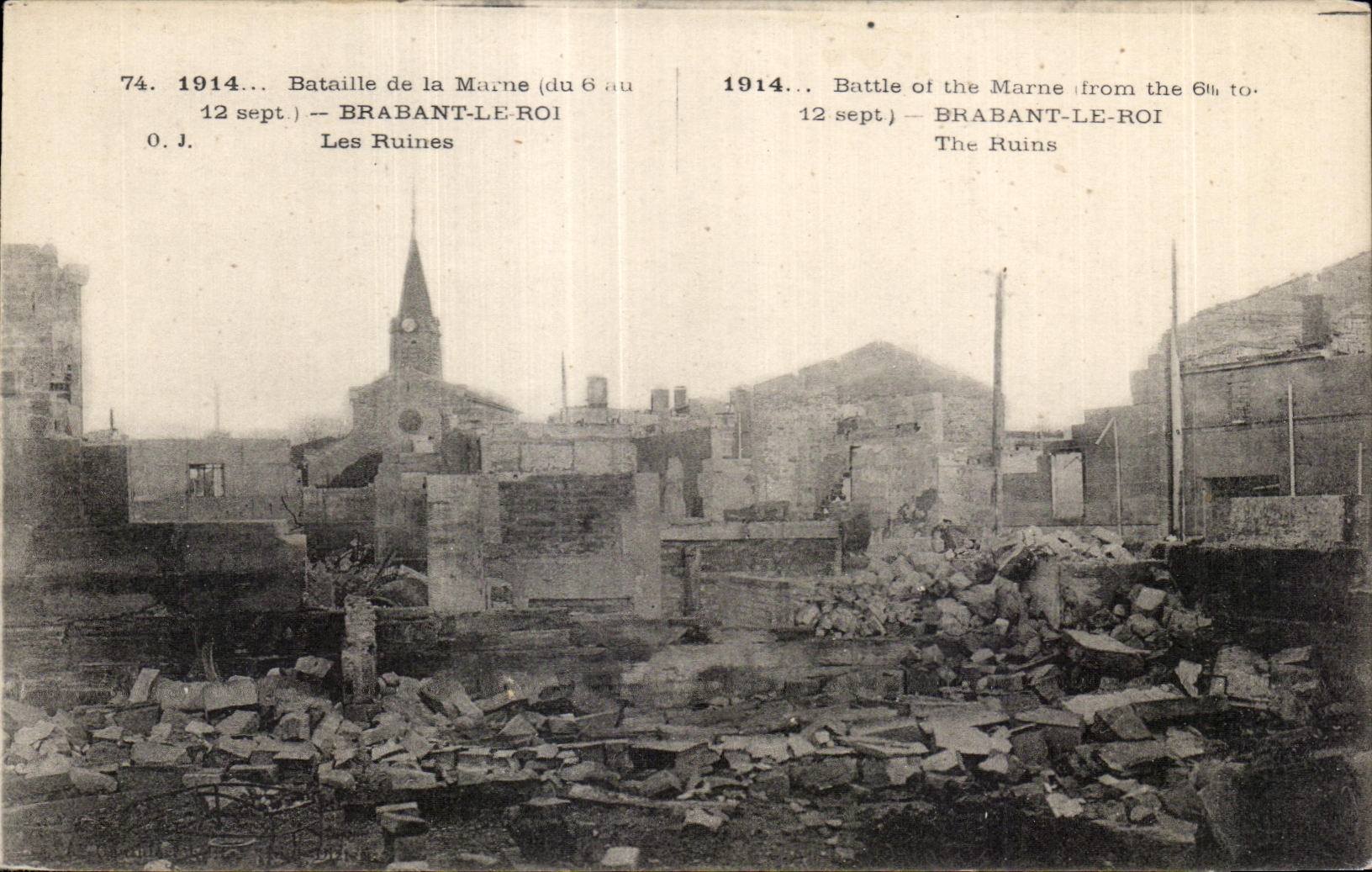 Bataille de la Marne — Ruines de Brabant-le-Roi — O.J. n°74