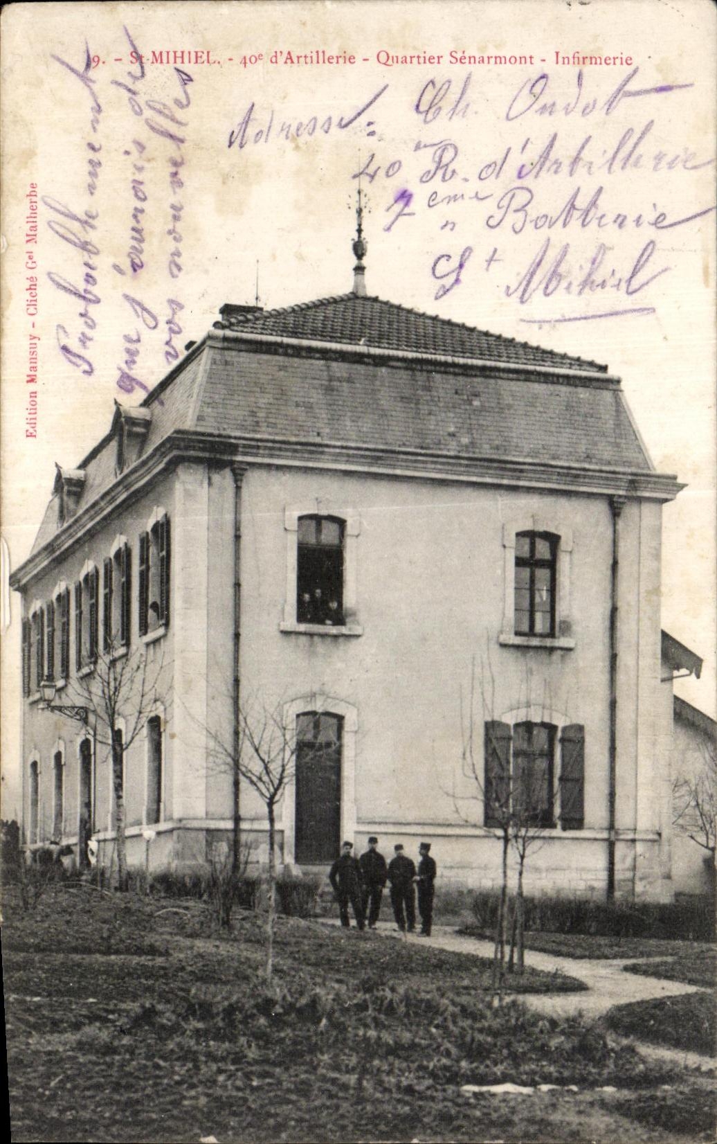 St-Mihiel - 40e d'Artillerie - Quartier Sénarmont - Infirmerie — Édition Maussuy (Cliché G. Malherbe)
